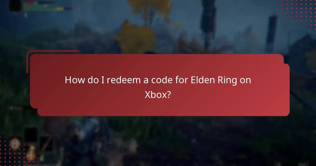 How do I redeem a code for Elden Ring on Xbox?
