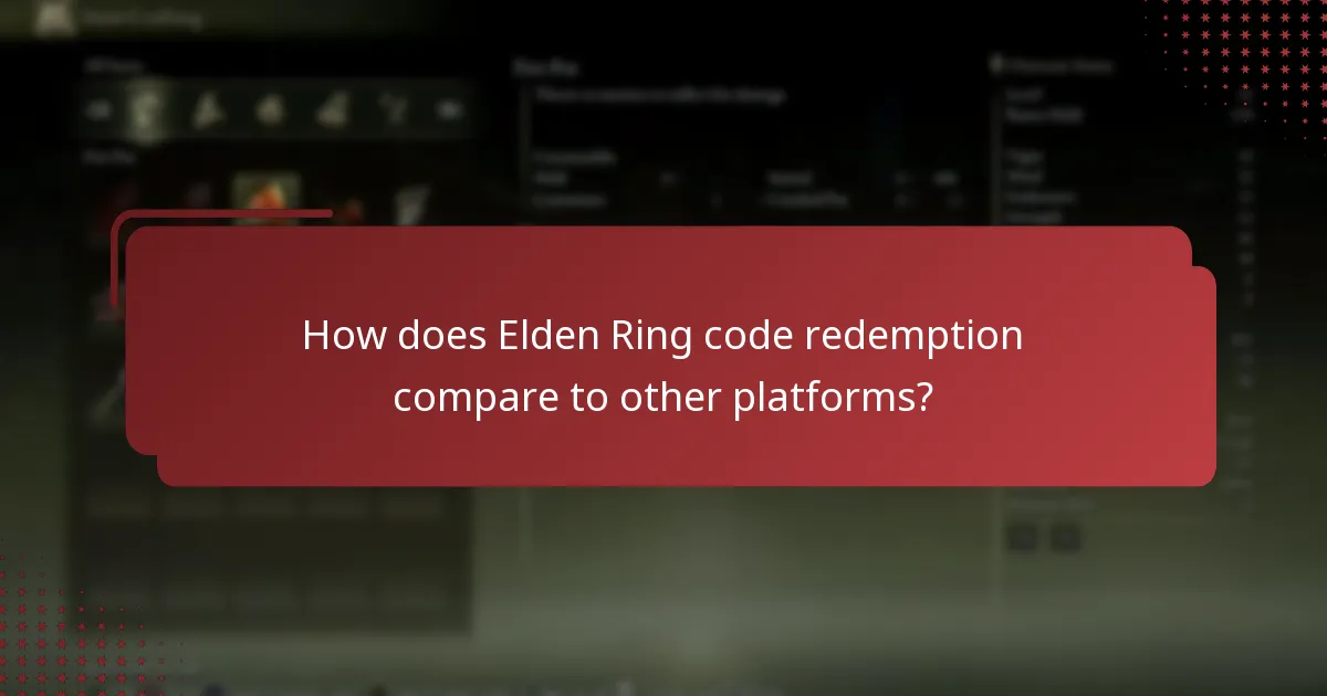 How does Elden Ring code redemption compare to other platforms?