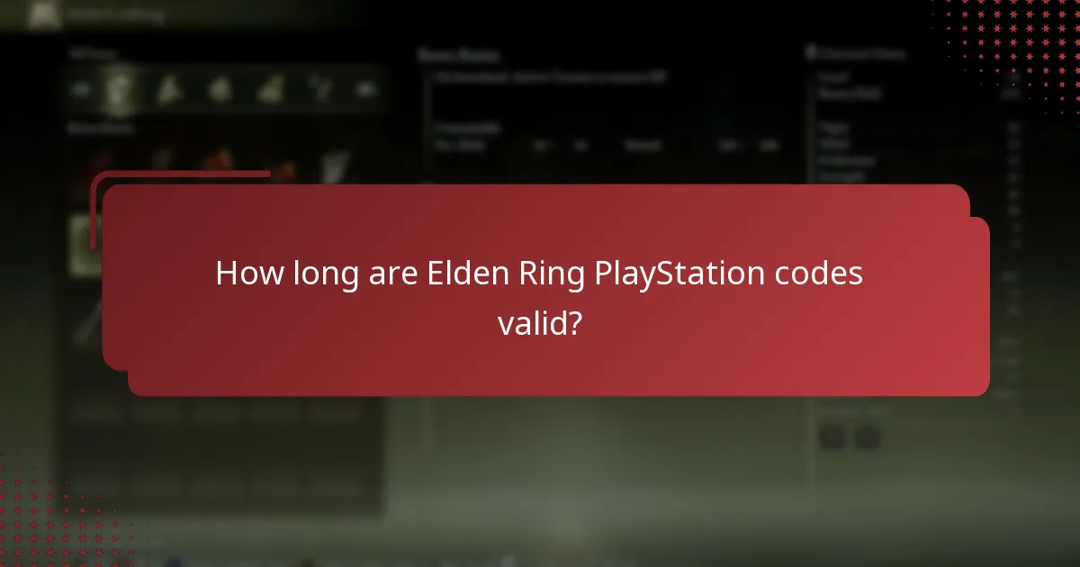 How long are Elden Ring PlayStation codes valid?