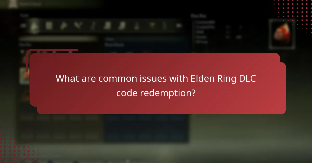 What are common issues with Elden Ring DLC code redemption?
