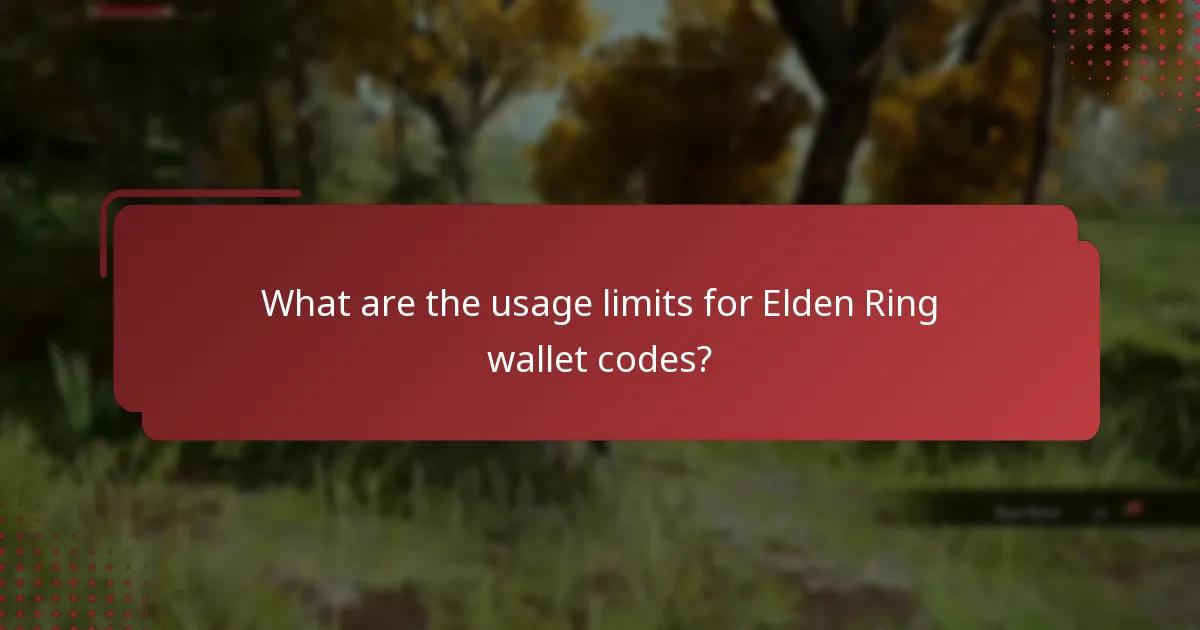 What are the usage limits for Elden Ring wallet codes?
