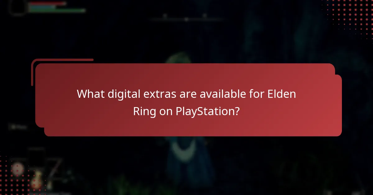 What digital extras are available for Elden Ring on PlayStation?