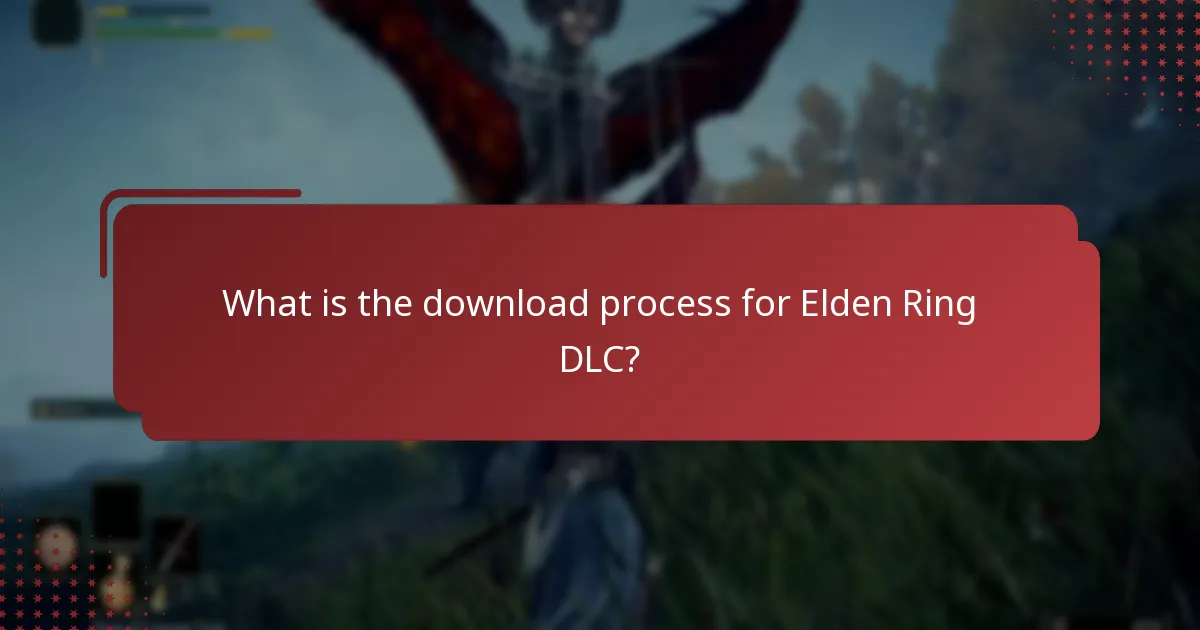 What is the download process for Elden Ring DLC?