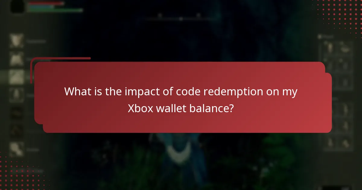 What is the impact of code redemption on my Xbox wallet balance?