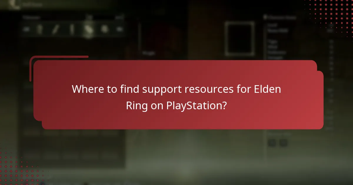 Where to find support resources for Elden Ring on PlayStation?